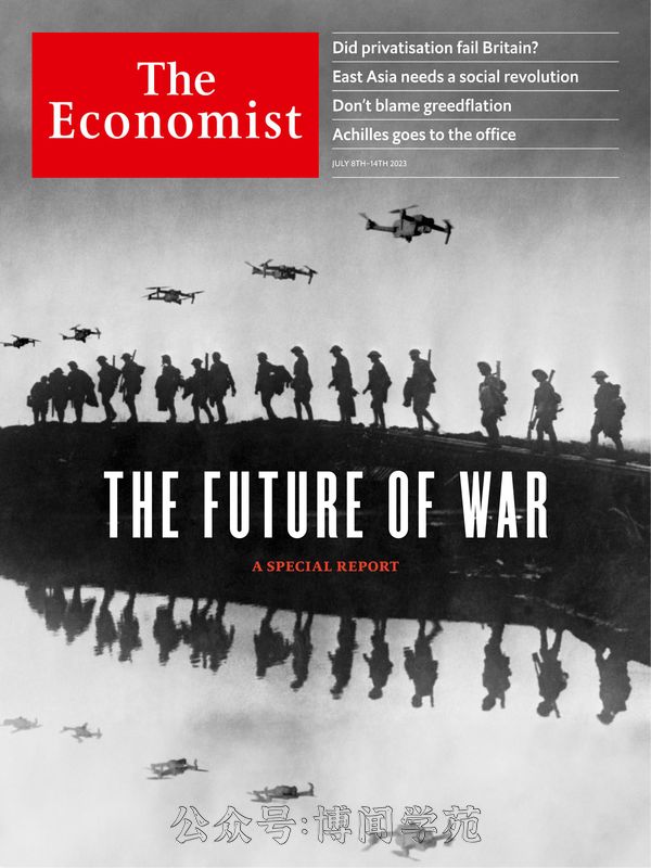 The Economist 经济学人 2023年7月8日刊 (.PDF/MOBI/EPUB/MP3音频)