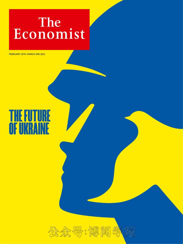 The Economist 经济学人 2023年2月25日刊 (.PDF/MOBI/EPUB/MP3音频)