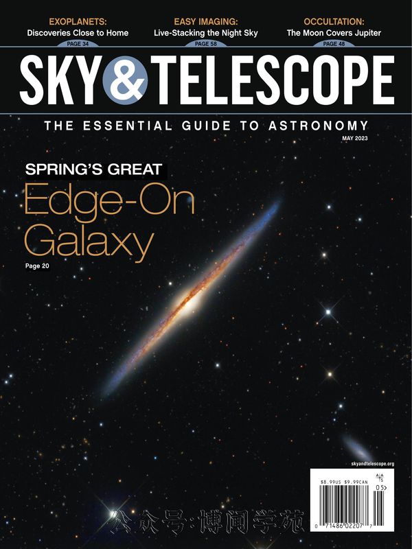 Sky & Telescope 天空与望远镜 2023年5月刊 (.PDF)