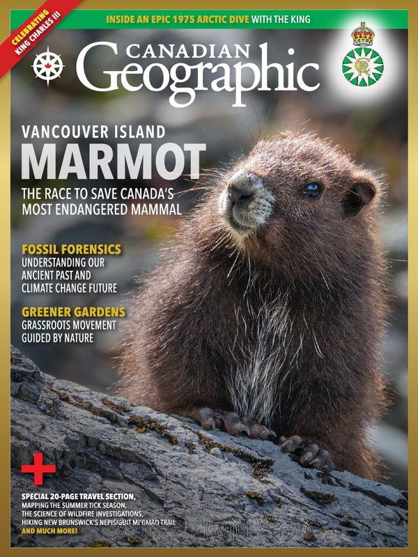 Canadian Geographic 加拿大地理杂志 2023年5月&6月刊 (.PDF)