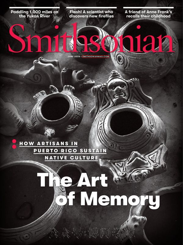Smithsonian 史密森尼学会杂志 2023年6月刊 (.PDF)