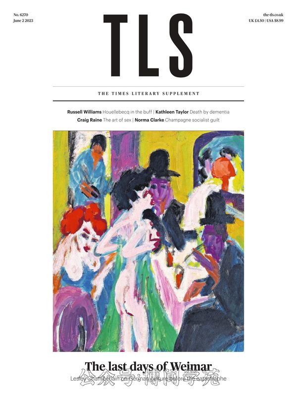 The TLS 泰晤士报文学副刊 2023年6月2日刊 (.PDF)