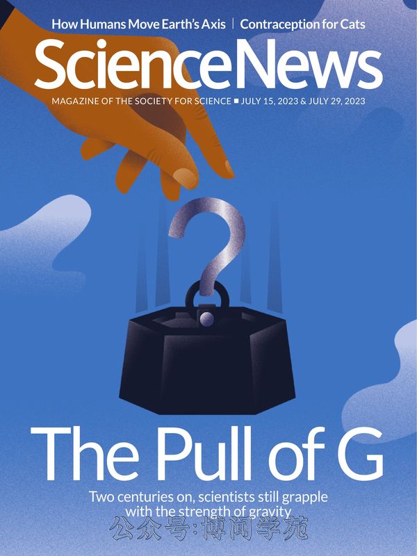 Science News 科学新闻 2023年7月15日&29日刊 (.PDF)