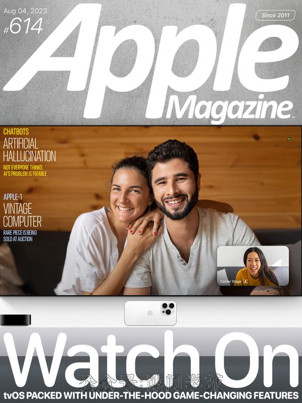 Apple Magazine 苹果周刊 2023年8月4日刊 (.PDF)