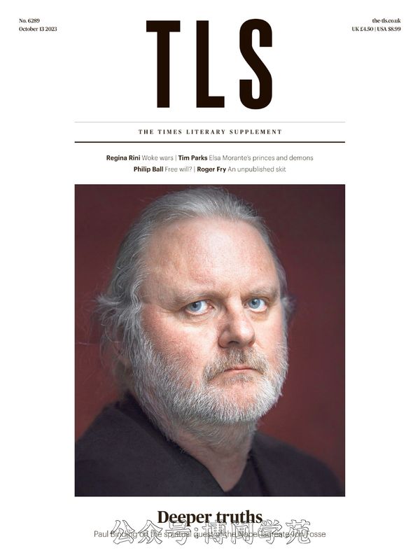 The TLS 泰晤士报文学副刊 2023年10月13日刊 (.PDF)