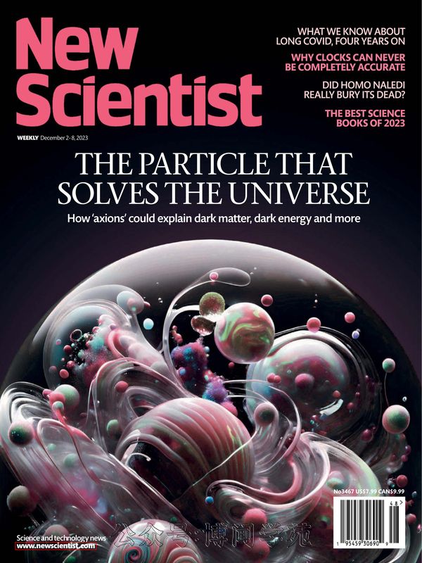 New Scientist 新科学家 2023年12月2日&8日刊 (.PDF)